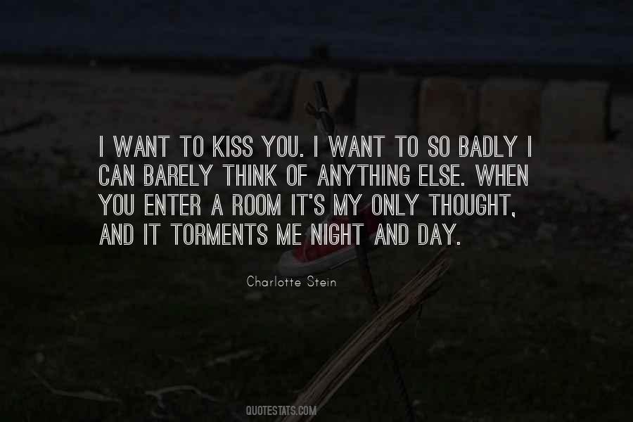 I Want To Kiss You Quotes #873136