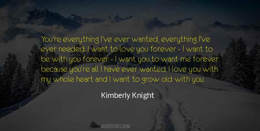 I Want To Love You Quotes #262964