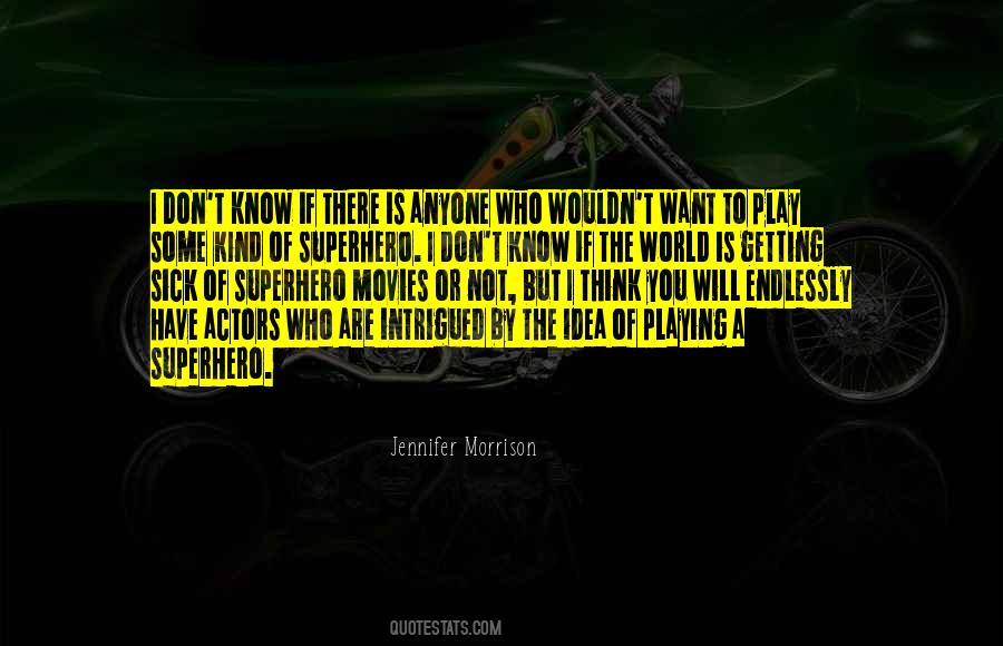 I Want To Play Quotes #127974 I Want To Play Quotes #127974