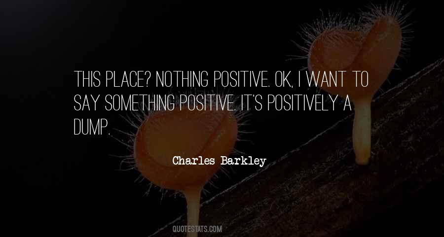 I Want To Say Something Quotes #1797109