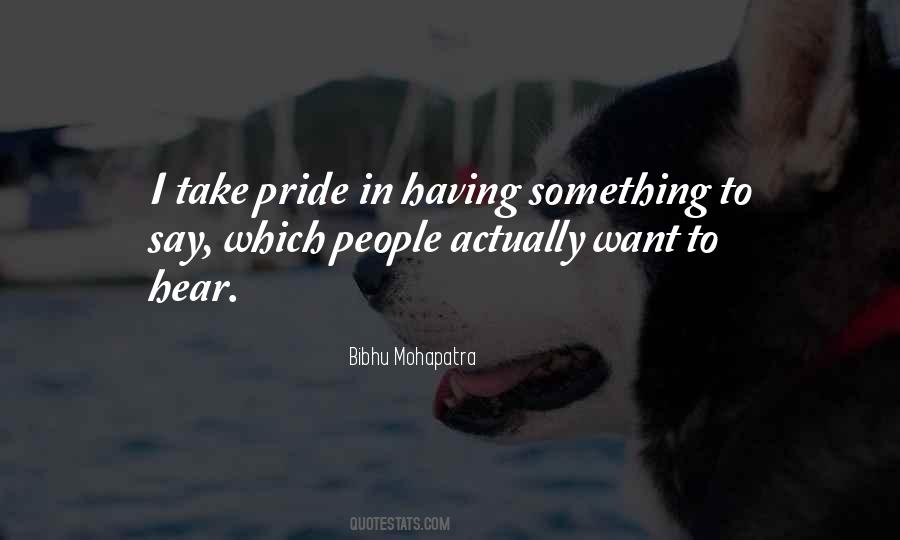 I Want To Say Something Quotes #475173
