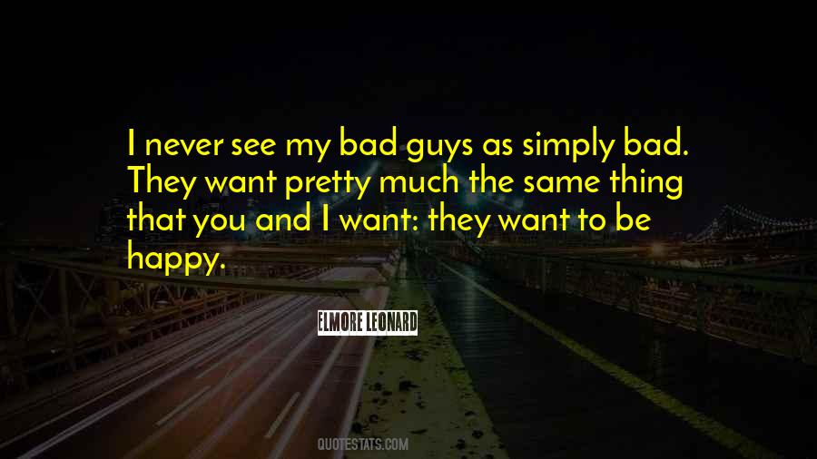 I Want To See You Happy Quotes #120777