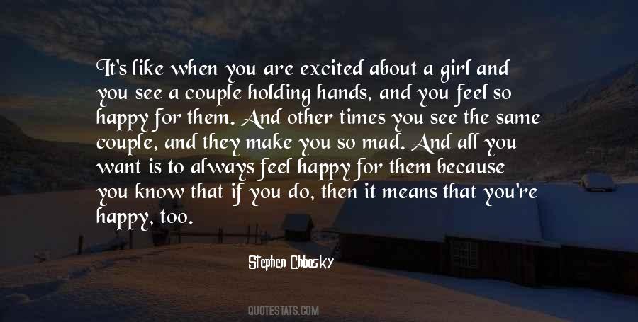 I Want To See You Happy Quotes #9738