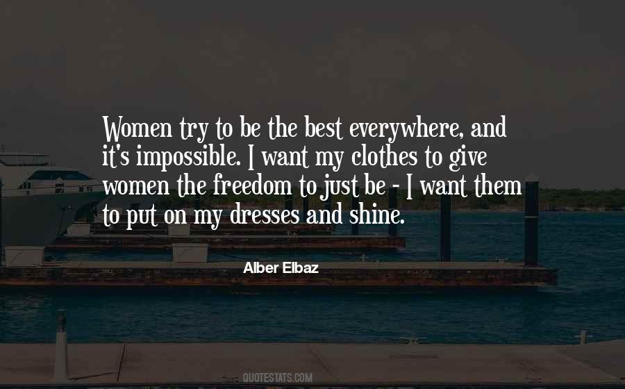 I Want To Shine Quotes #1693310