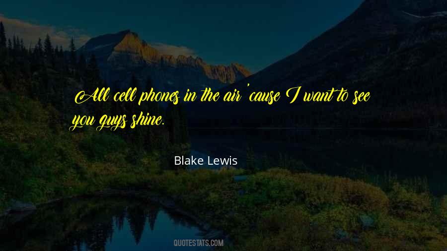 I Want To Shine Quotes #452215