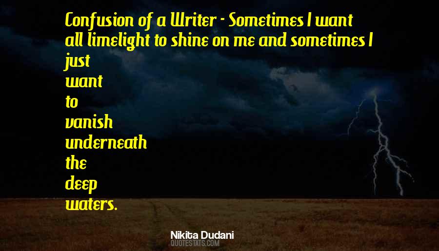 I Want To Shine Quotes #770367
