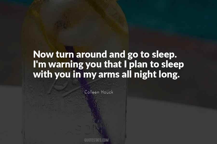 I Want To Sleep In Your Arms Quotes #722248