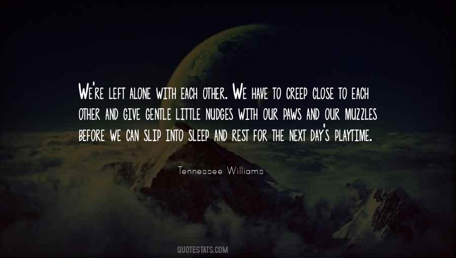 I Want To Sleep Next To You Quotes #564691