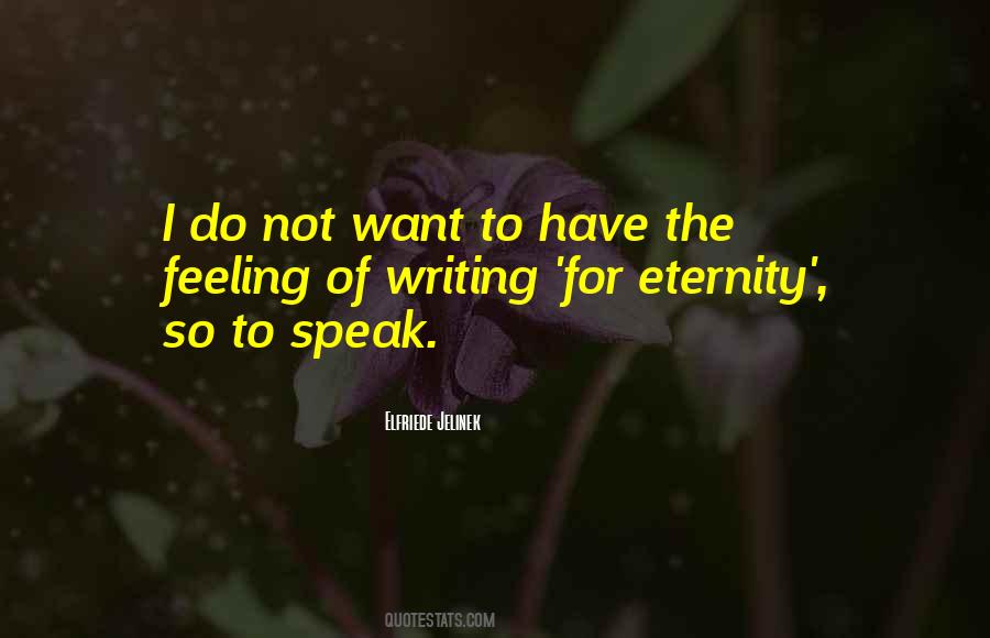 I Want To Speak Quotes #772893 I Want To Speak Quotes #772893