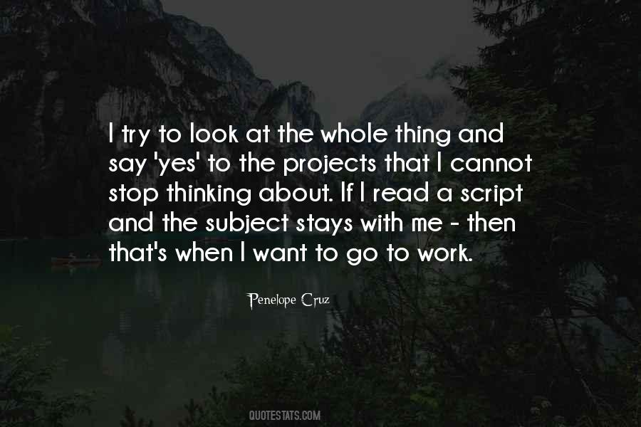 I Want To Stop Quotes #315796 I Want To Stop Quotes #315796