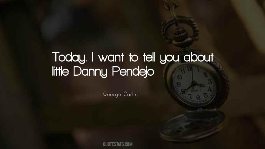 I Want To Tell You Quotes #887233