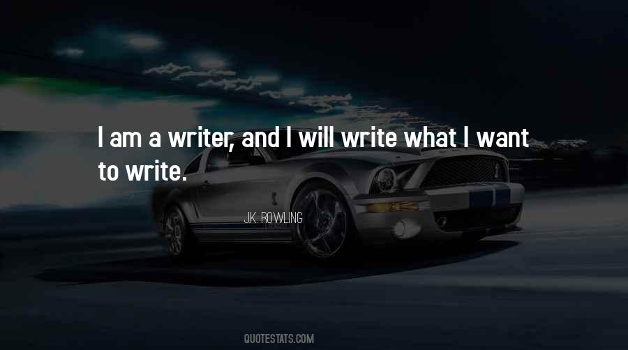 I Want To Write Quotes #1000471