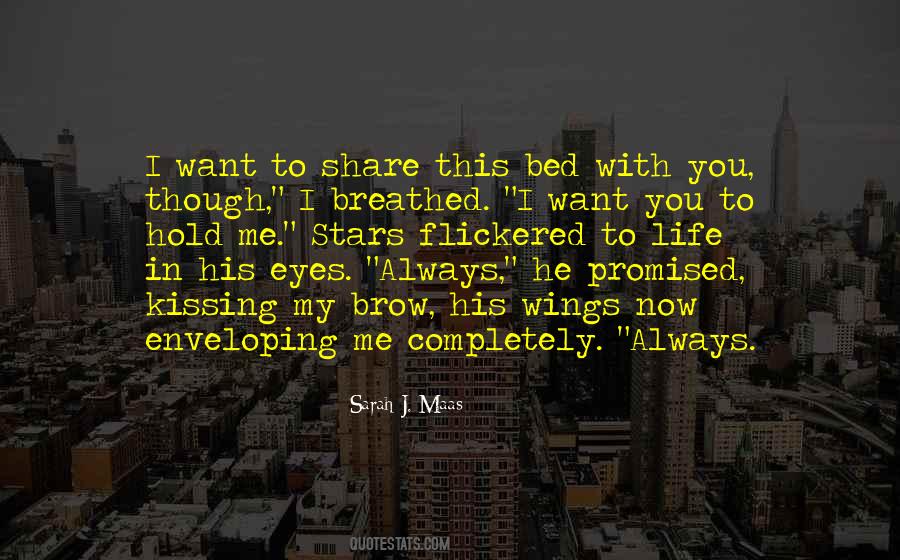 I Want You Always Quotes #42133