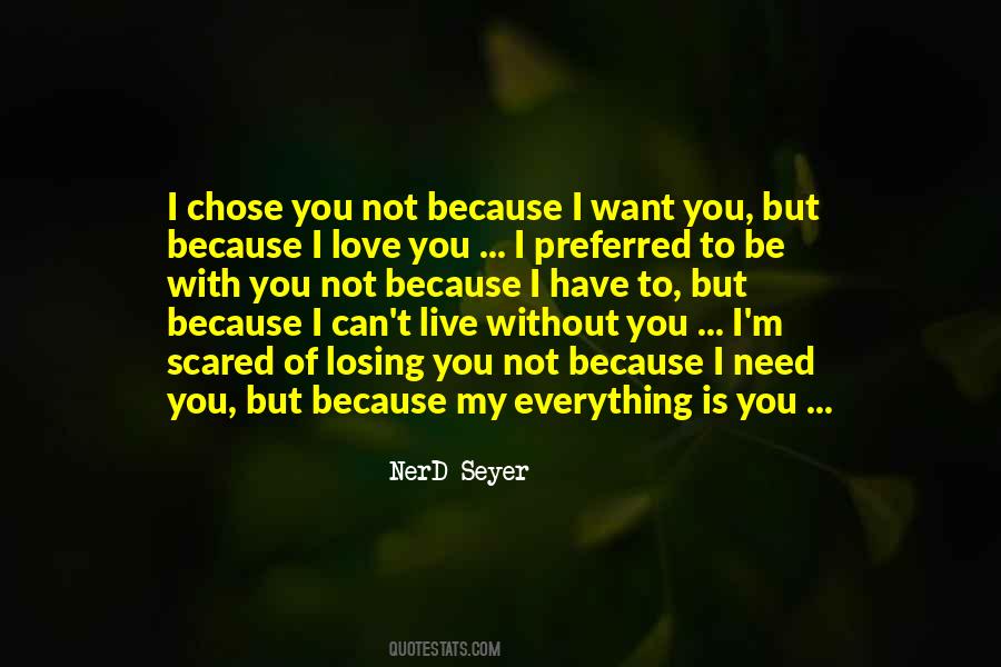 I Want You But Quotes #531709
