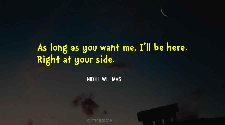 I Want You Here Quotes #218626