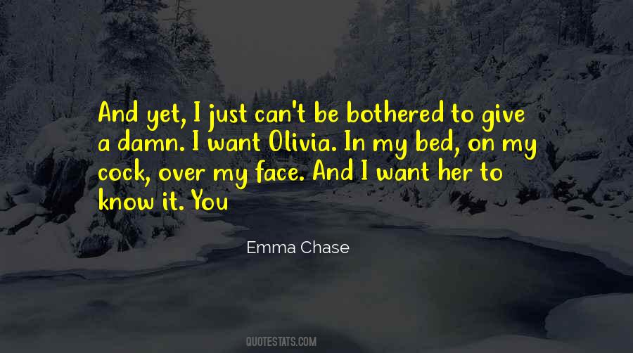 I Want You In My Bed Quotes #1623446