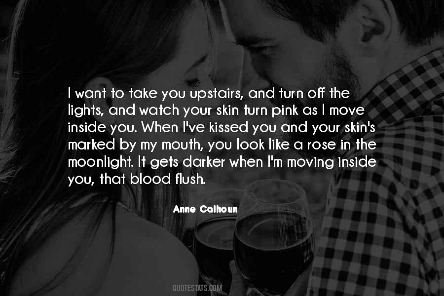 I Want You Like Quotes #31854