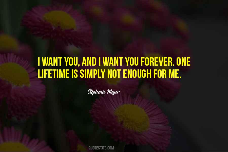 I Want You Quotes #1762706