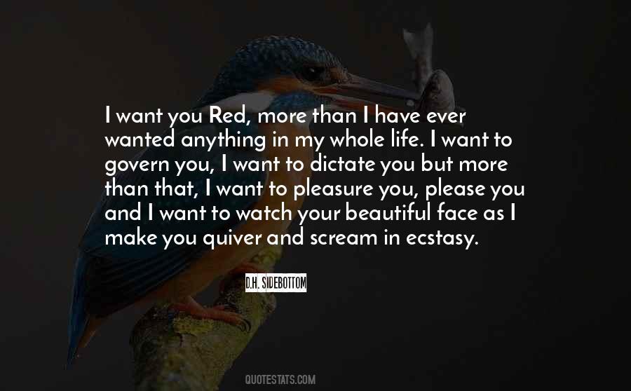 I Want You Quotes #1792909