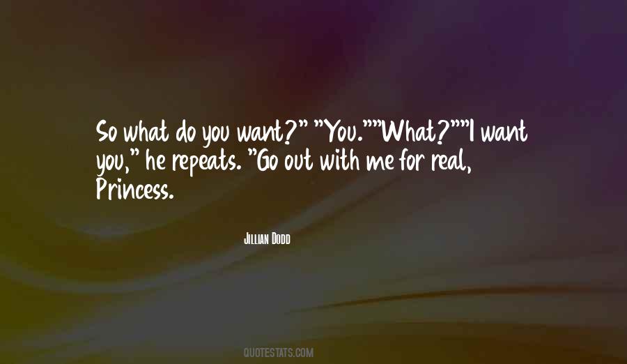 I Want You Quotes #1859573