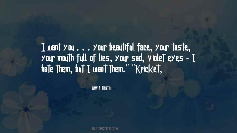 I Want You Quotes #1879461