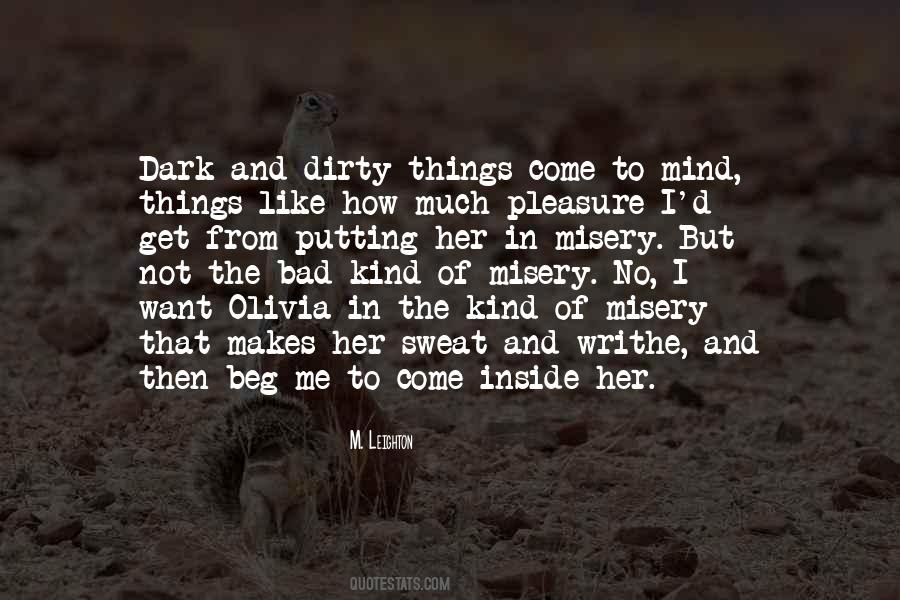 I Want You So Bad Dirty Quotes #924531