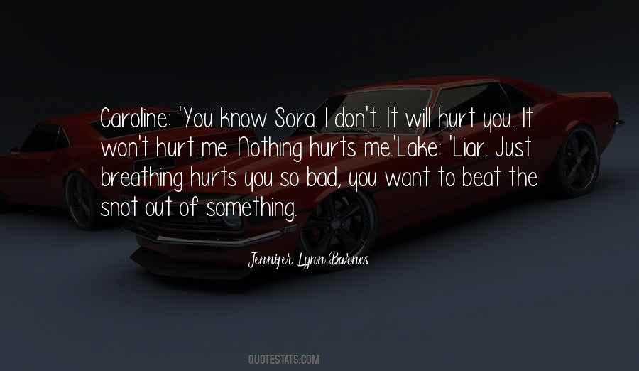 I Want You So Bad It Hurts Quotes #1164895