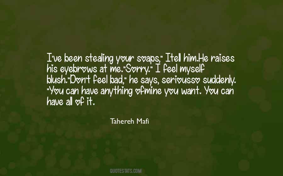 I Want You So Bad Quotes #1498523