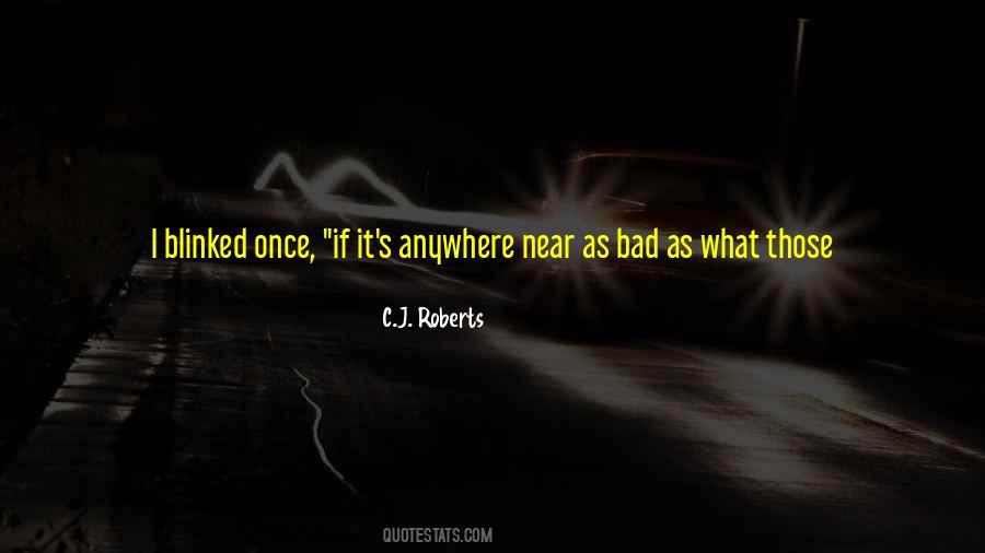 I Want You So Bad Quotes #966040