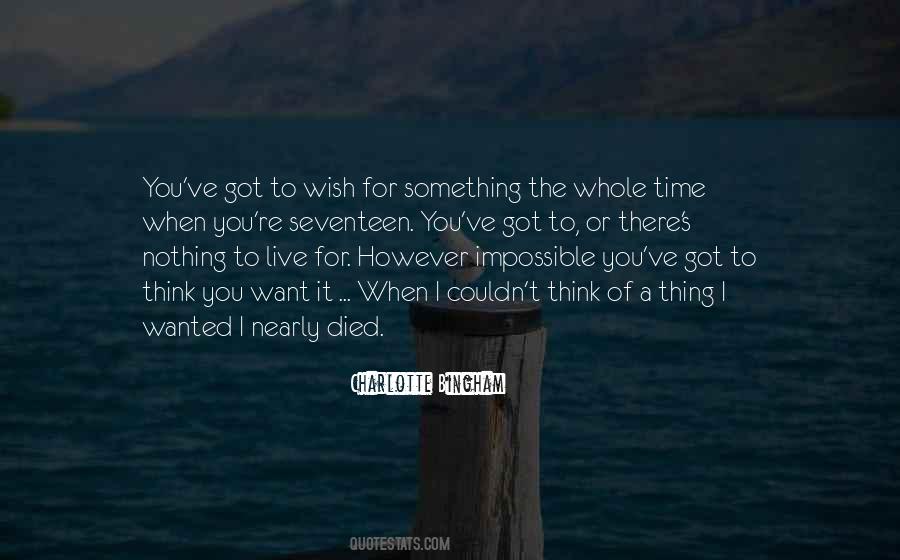 I Want You There Quotes #99320