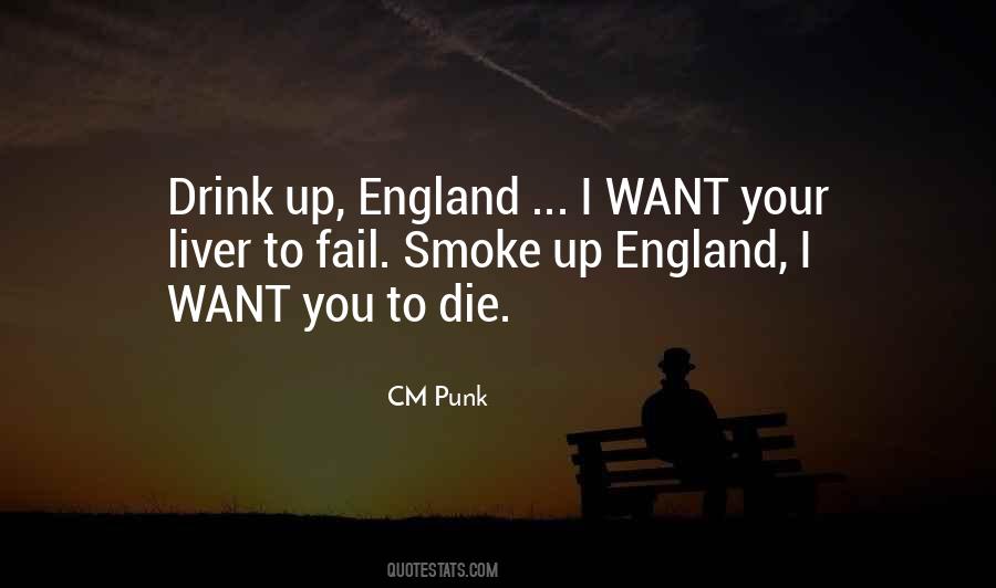 I Want You To Die Quotes #1655897