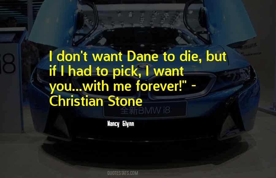 I Want You To Die Quotes #90106