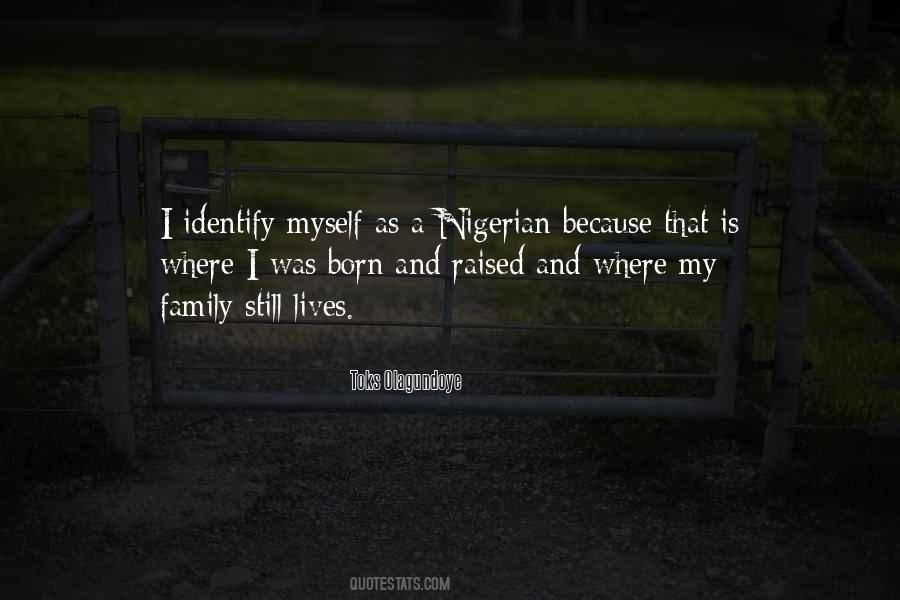 I Was Born And Raised Quotes #1547647