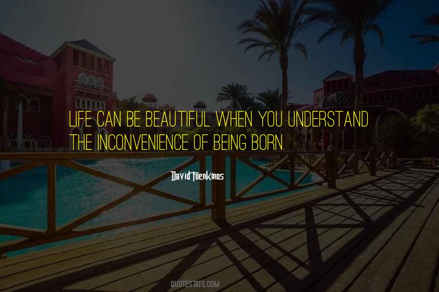 I Was Born Beautiful Quotes #104266