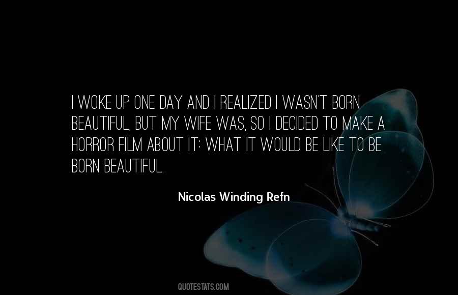 I Was Born Beautiful Quotes #1699073