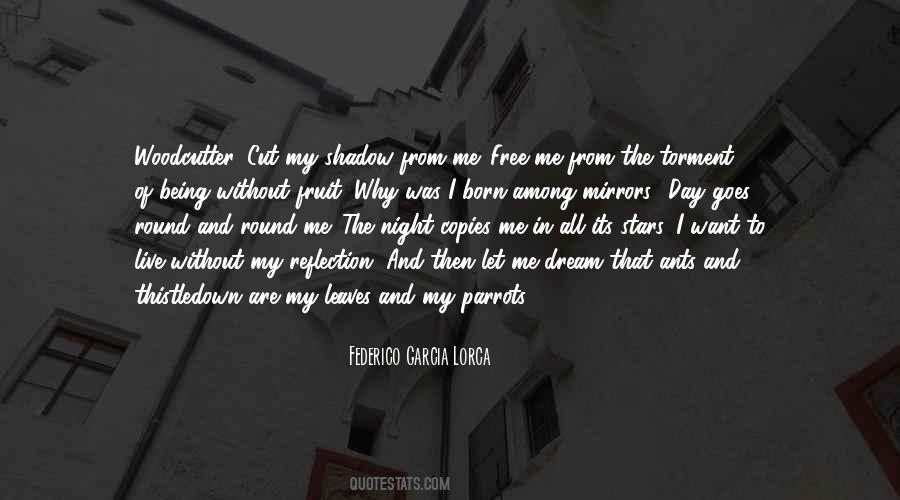 I Was Born Free Quotes #143760