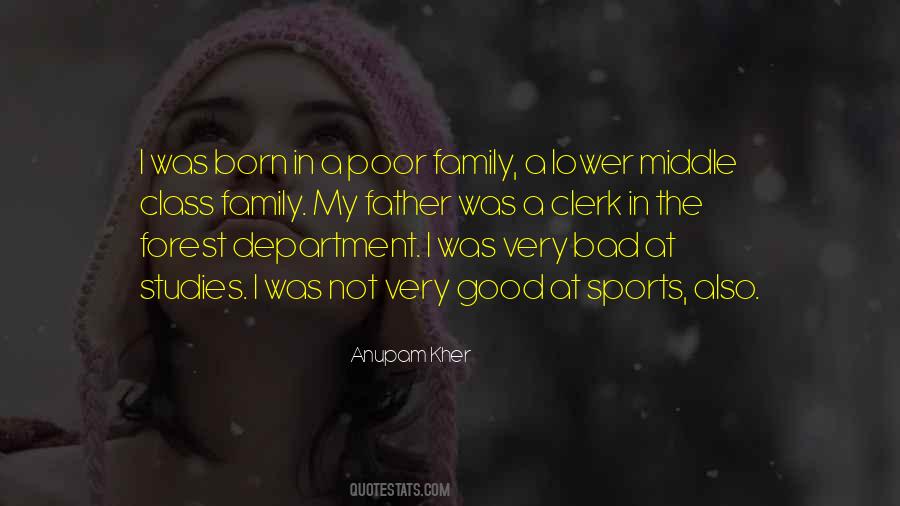 I Was Born Poor Quotes #1414956