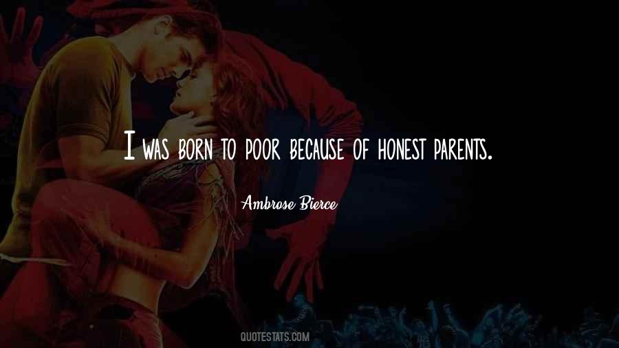 I Was Born Poor Quotes #253089