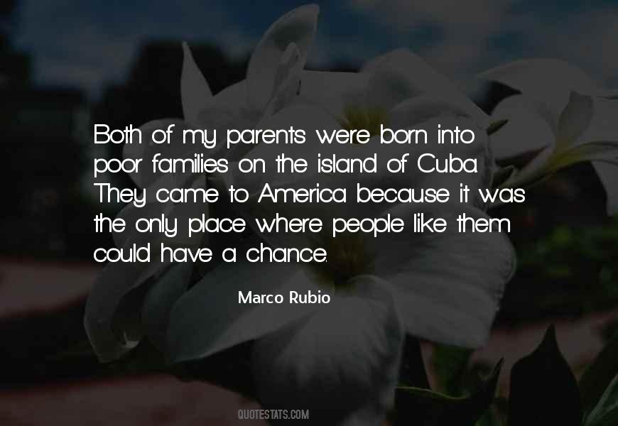 I Was Born Poor Quotes #474979