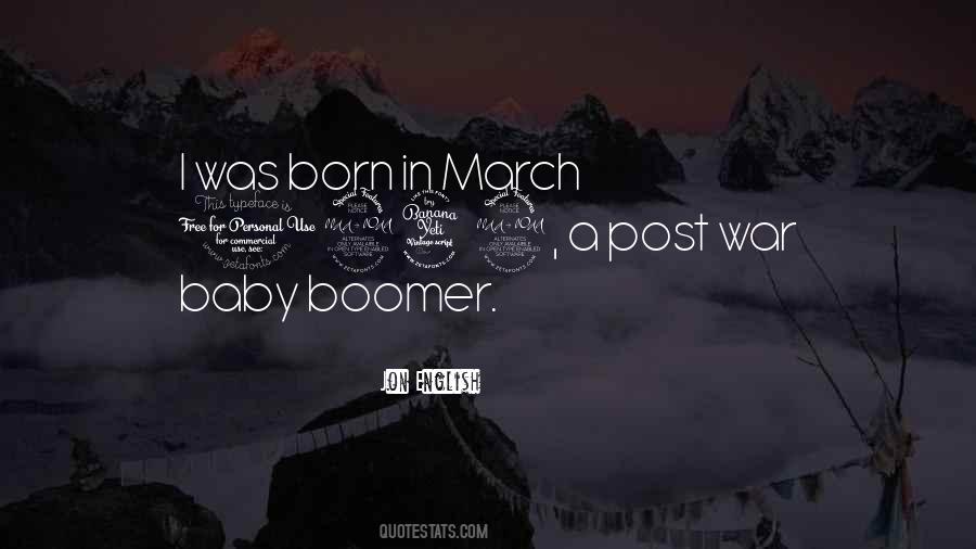 I Was Born Quotes #1618148