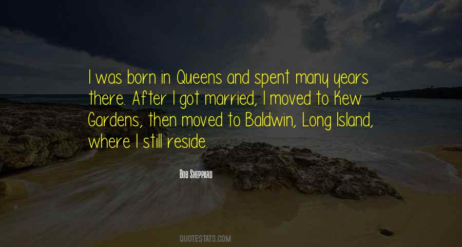 I Was Born Quotes #1673239