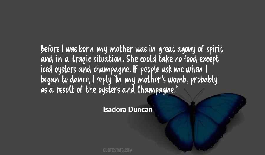 I Was Born To Dance Quotes #1488084