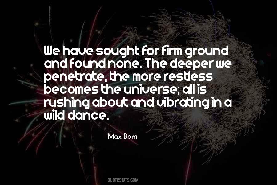 I Was Born To Dance Quotes #1767818