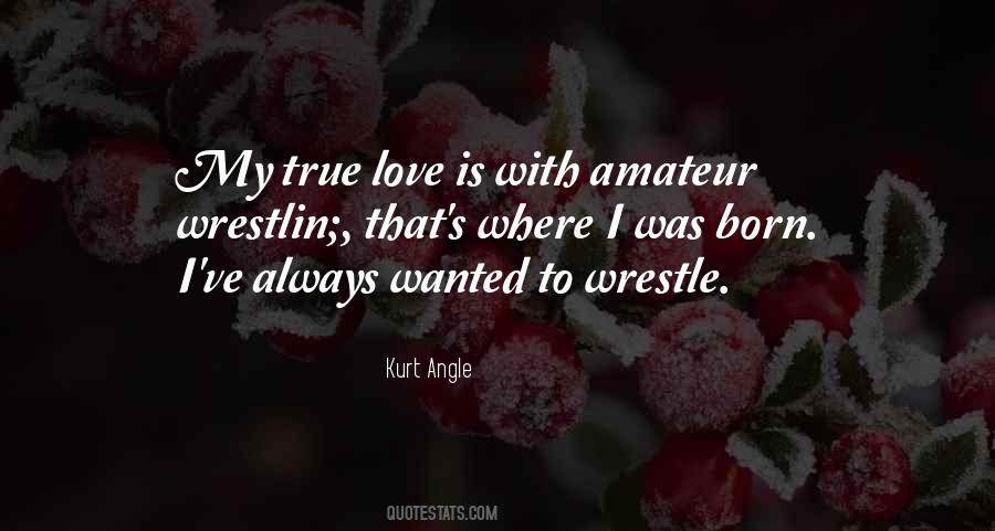 I Was Born To Love Quotes #818686