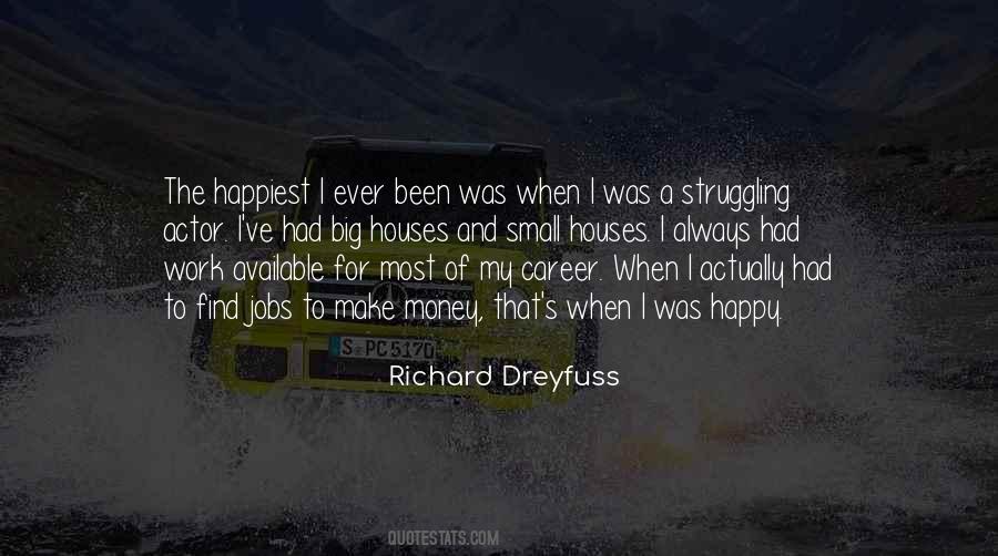 I Was Happy Quotes #1469866