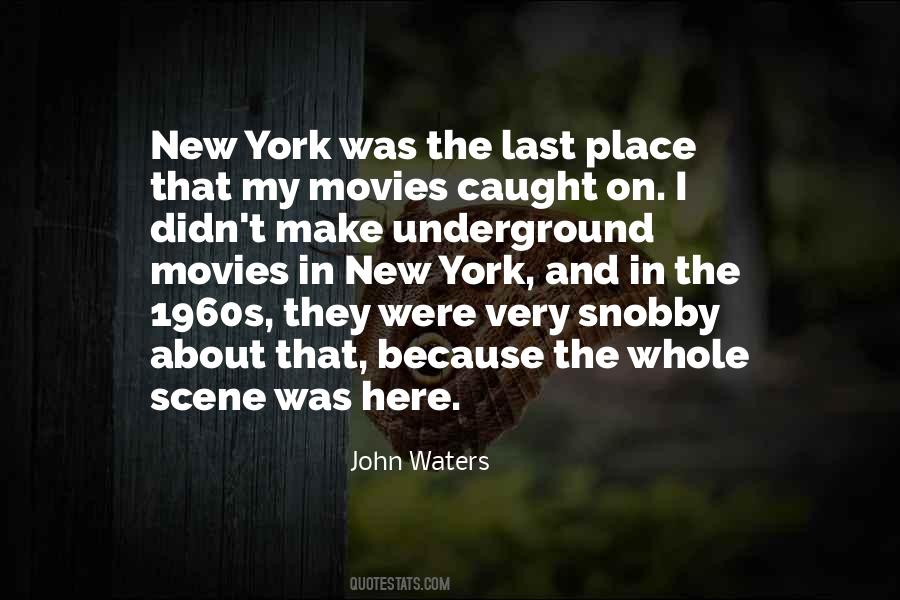 I Was Here Quotes #34878 I Was Here Quotes #34878