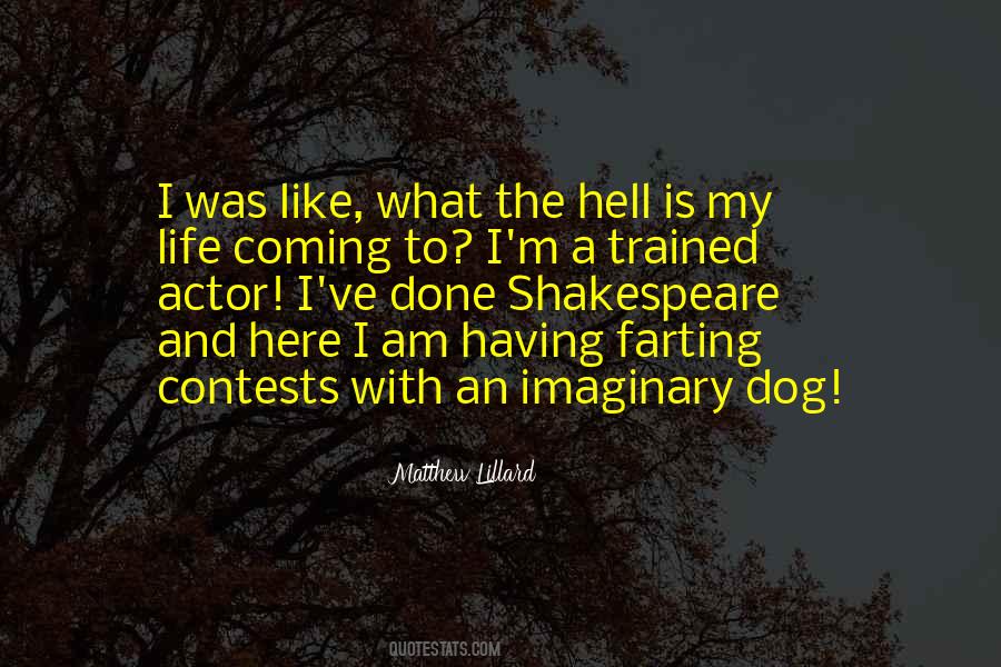 I Was Here Quotes #36629 I Was Here Quotes #36629
