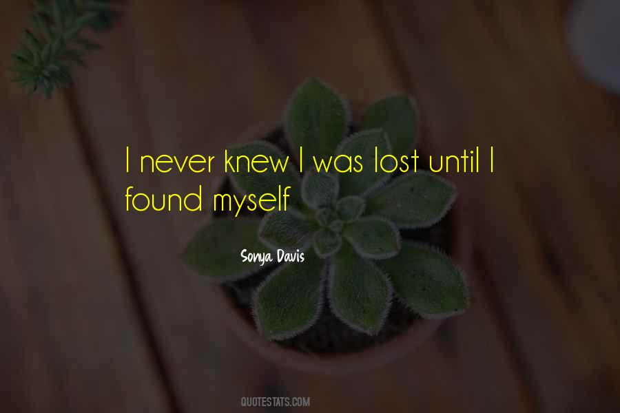 I Was Lost Quotes #107837