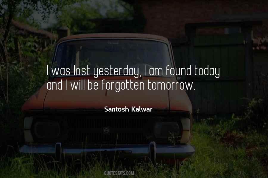 I Was Lost Quotes #1319278