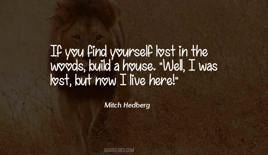 I Was Lost Quotes #246598